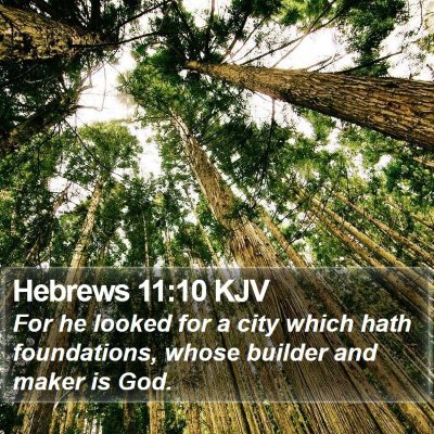 Hebrews 11:10 KJV Bible Verse Image