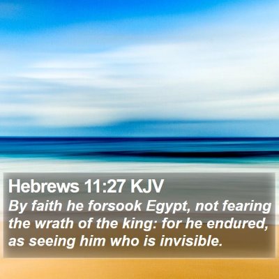 Hebrews 11:27 KJV Bible Verse Image