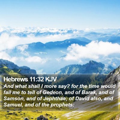 Hebrews 11:32 KJV Bible Verse Image