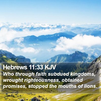 Hebrews 11:33 KJV Bible Verse Image