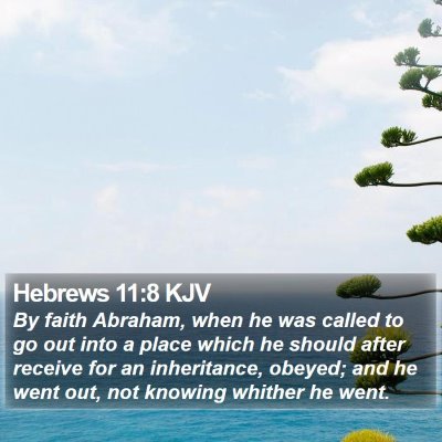 Hebrews 11:8 KJV Bible Verse Image