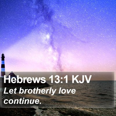 Hebrews 13:1 KJV Bible Verse Image