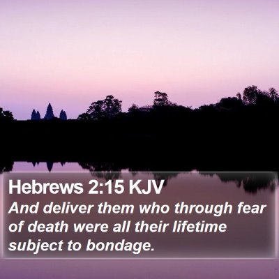 Hebrews 2:15 KJV Bible Verse Image