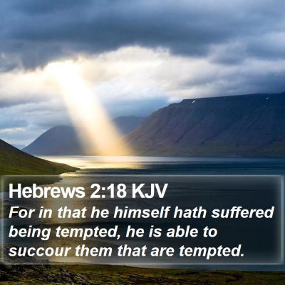 Hebrews 2:18 KJV Bible Verse Image