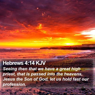 Hebrews 4:14 KJV Bible Verse Image
