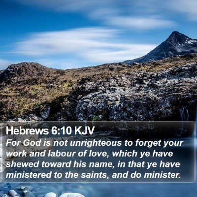 Hebrews 6:10 KJV Bible Verse Image