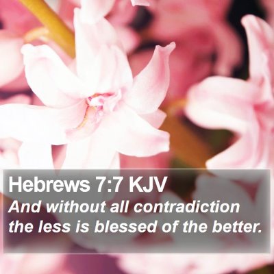 Hebrews 7:7 KJV Bible Verse Image