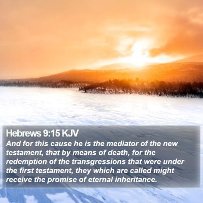 Hebrews 9:15 KJV Bible Verse Image