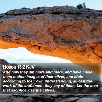 Hosea 13:2 KJV Bible Verse Image