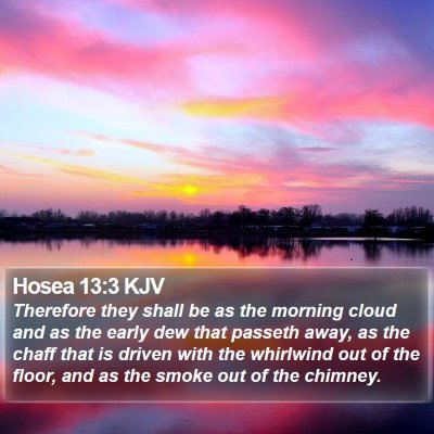 Hosea 13:3 KJV Bible Verse Image
