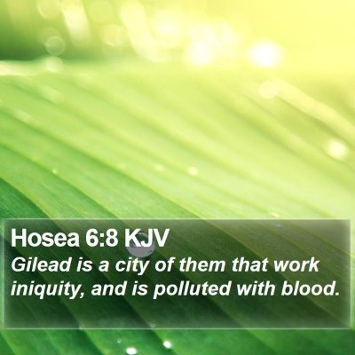 Hosea 6:8 KJV Bible Verse Image