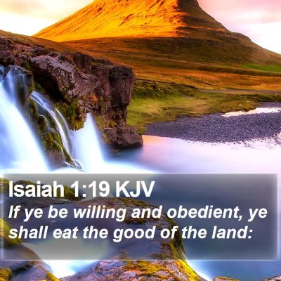 Isaiah 1:19 KJV Bible Verse Image