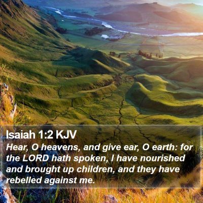 Isaiah 1:2 KJV Bible Verse Image