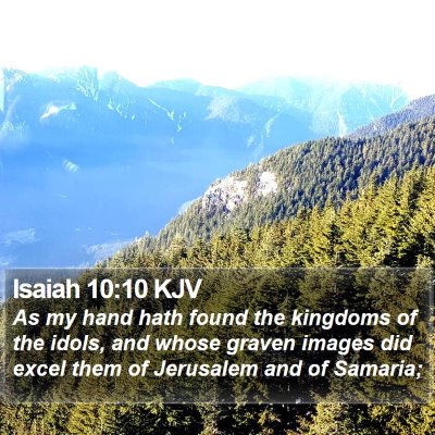 Isaiah 10:10 KJV Bible Verse Image