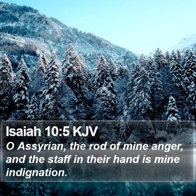 Isaiah 10:5 KJV Bible Verse Image