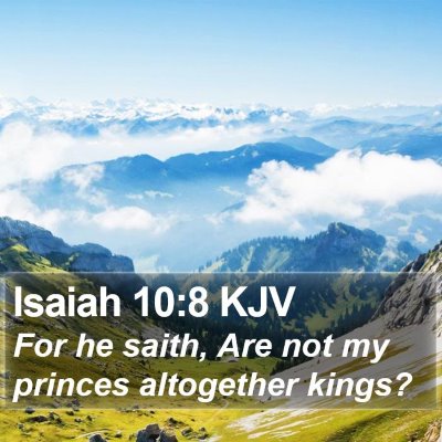 Isaiah 10:8 KJV Bible Verse Image