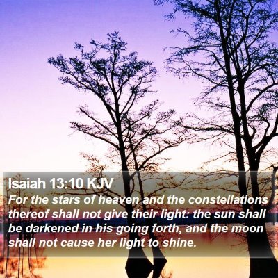 Isaiah 13:10 KJV Bible Verse Image