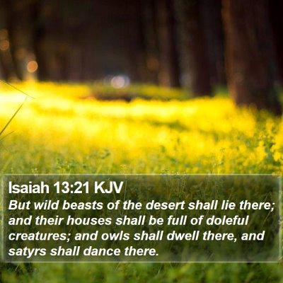 Isaiah 13:21 KJV Bible Verse Image