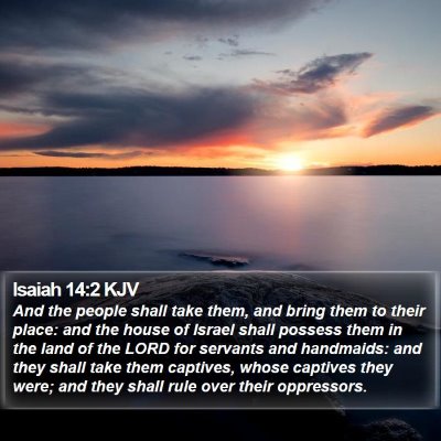 Isaiah 14:2 KJV Bible Verse Image