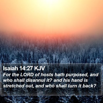 Isaiah 14:27 KJV Bible Verse Image