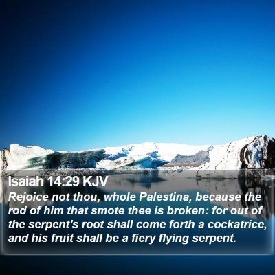 Isaiah 14:29 KJV Bible Verse Image