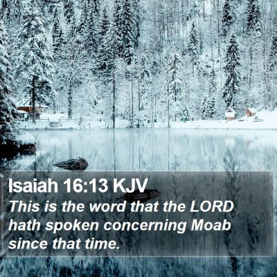 Isaiah 16:13 KJV Bible Verse Image