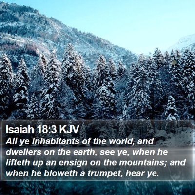 Isaiah 18:3 KJV Bible Verse Image
