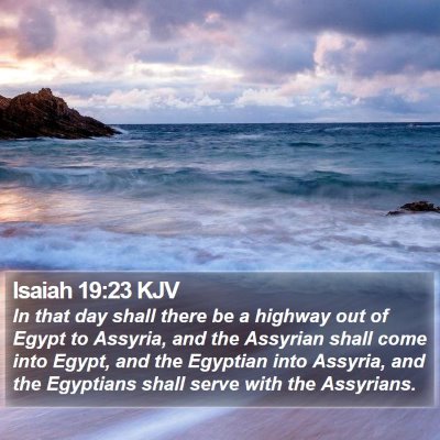 Isaiah 19:23 KJV Bible Verse Image