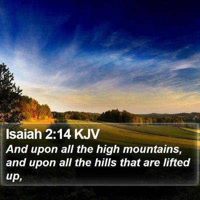 Isaiah 2:14 KJV Bible Verse Image
