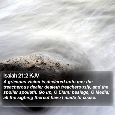 Isaiah 21:2 KJV Bible Verse Image