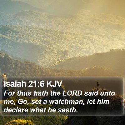 Isaiah 21:6 KJV Bible Verse Image