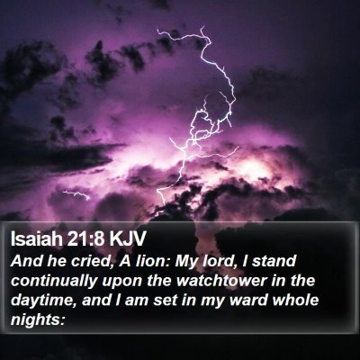 Isaiah 21:8 KJV Bible Verse Image