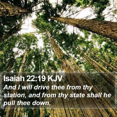Isaiah 22:19 KJV Bible Verse Image