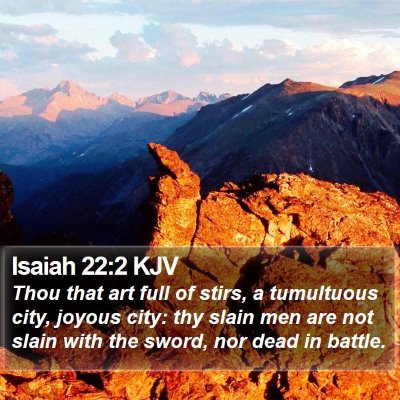 Isaiah 22:2 KJV Bible Verse Image