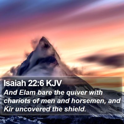 Isaiah 22:6 KJV Bible Verse Image