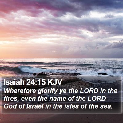 Isaiah 24:15 KJV Bible Verse Image
