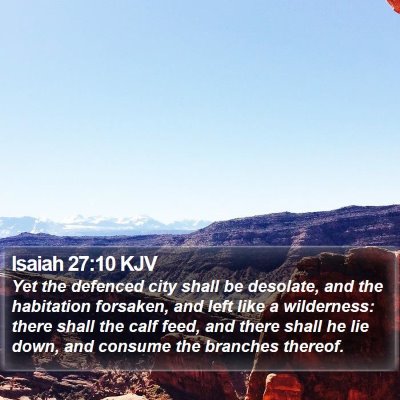 Isaiah 27:10 KJV Bible Verse Image
