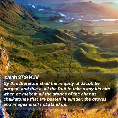 Isaiah 27:9 KJV Bible Verse Image