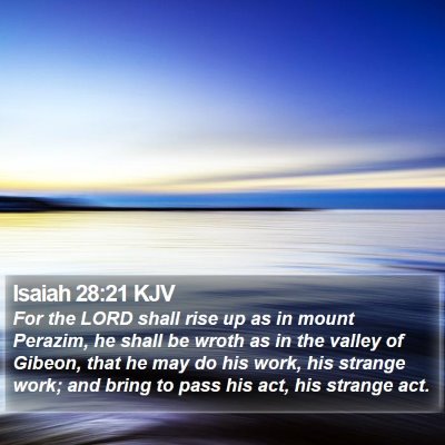 Isaiah 28:21 KJV Bible Verse Image