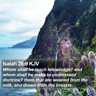 Isaiah 28:9 KJV Bible Verse Image