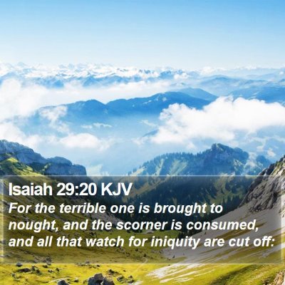 Isaiah 29:20 KJV Bible Verse Image