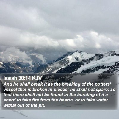 Isaiah 30:14 KJV Bible Verse Image