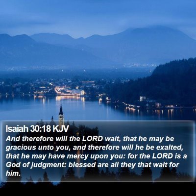 Isaiah 30:18 KJV Bible Verse Image