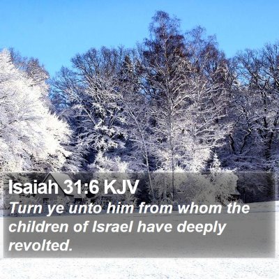 Isaiah 31:6 KJV Bible Verse Image