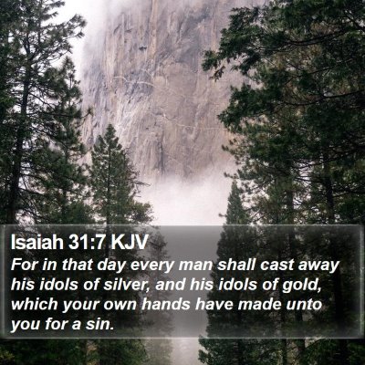 Isaiah 31:7 KJV Bible Verse Image