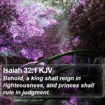 Isaiah 32:1 KJV Bible Verse Image