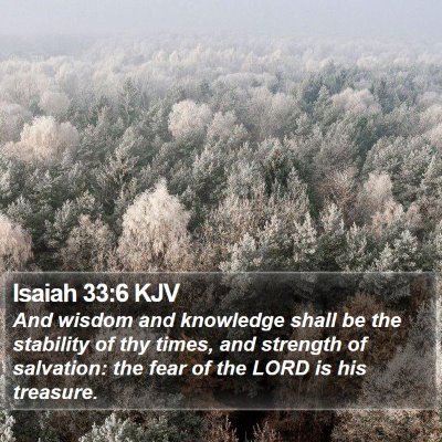 Isaiah 33:6 KJV Bible Verse Image