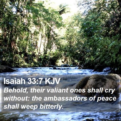 Isaiah 33:7 KJV Bible Verse Image