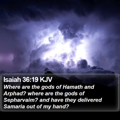 Isaiah 36:19 KJV Bible Verse Image