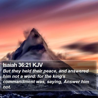 Isaiah 36:21 KJV Bible Verse Image